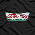 Fresh Kicks Laced Daily - Funny Shoe Lover T-Shirt