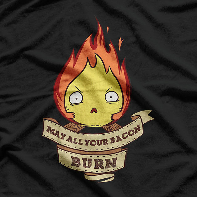 May All Your Bacon Burn T-Shirt
