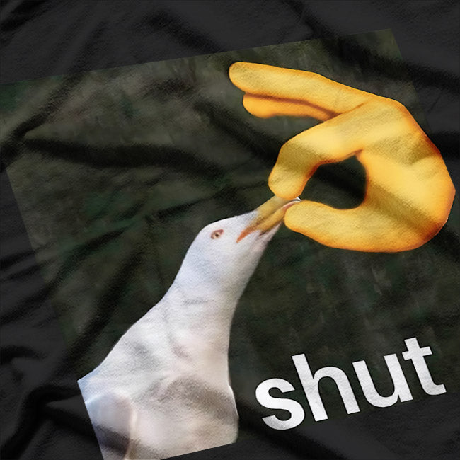 Shut Seagull Meme - Funny Bird Lover Humor T-Shirt