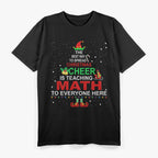 Math Teacher Christmas, Elf Christmas Cheer T-Shirt