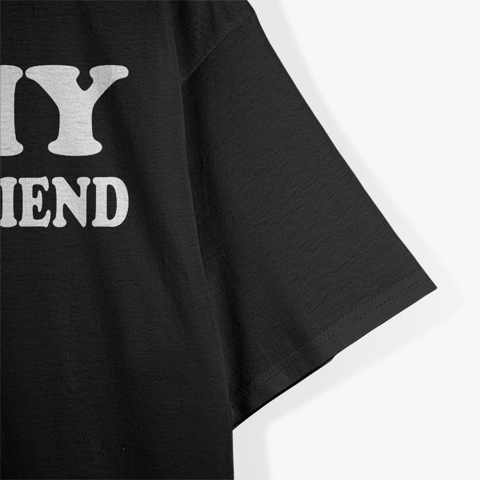 I Love My Ex-Girlfriend - Funny Sarcastic Love Humor T-Shirt