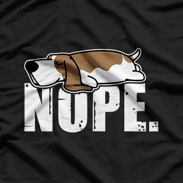 Nope! Lazy Basset Hound Sleeping T-Shirt