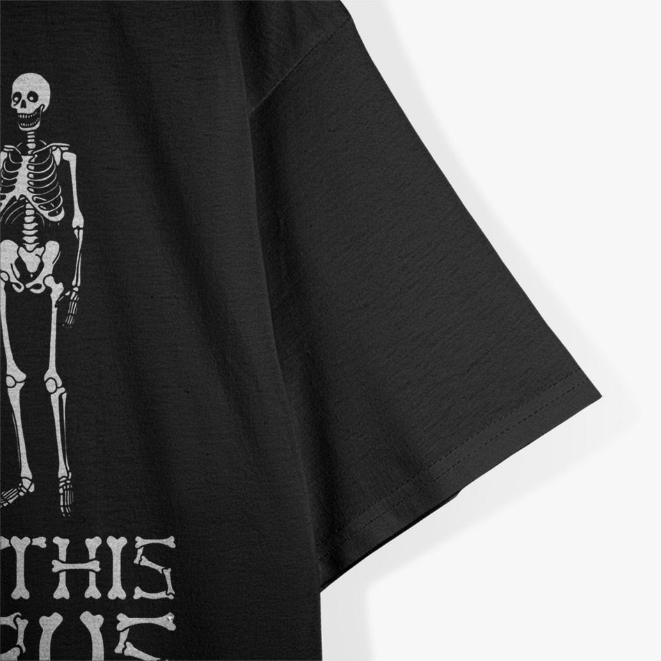 I Found This Humerus: Funny Skeleton Anatomy T-Shirt