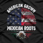 American Grown Mexican Roots T-Shirt
