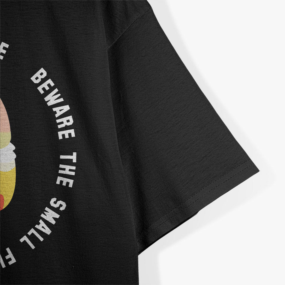 Beware the Small Fluffy One T-Shirt
