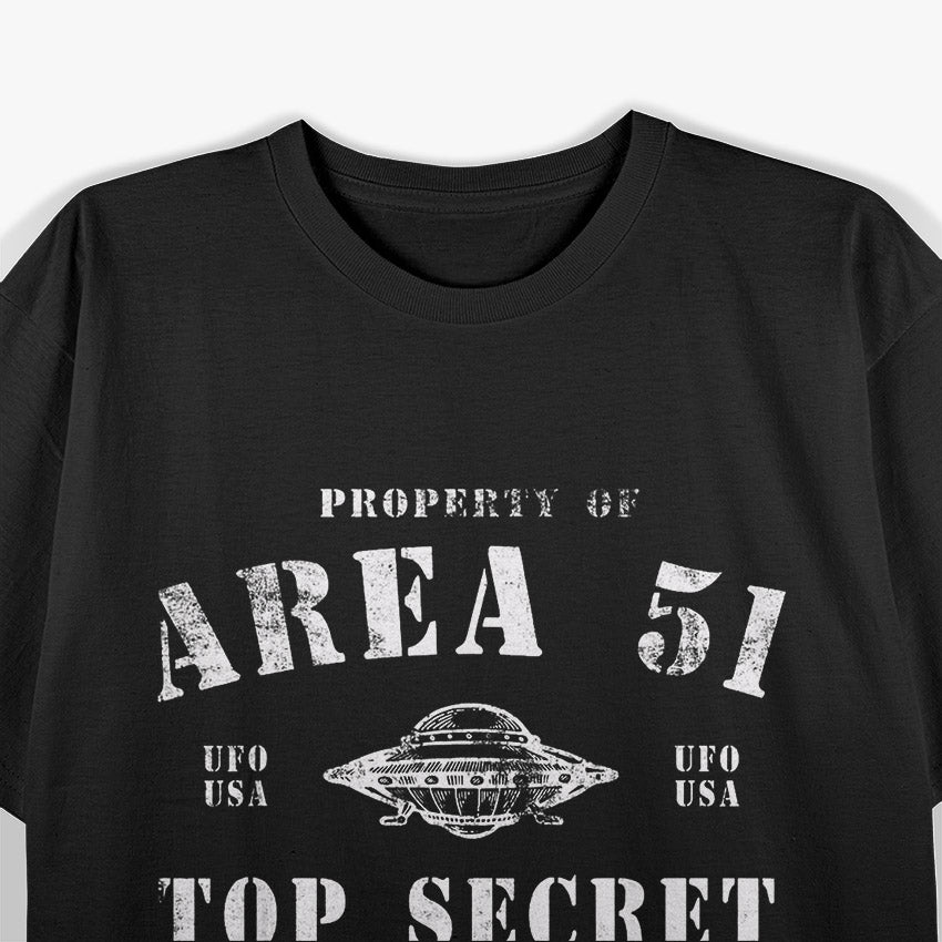 Property Of Area 51 Top Secret UFO Alien T-Shirt