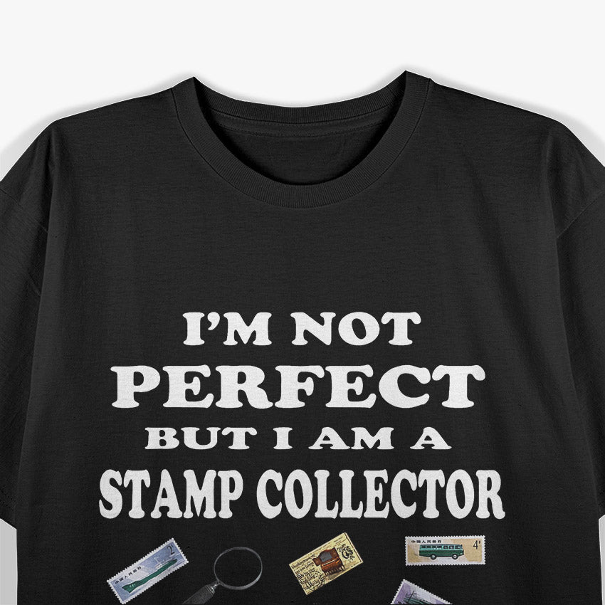 Stamp Collector: Proudly Postmarked T-Shirt