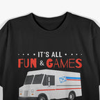 It’s All Fun and Games Until Someone Drops a Tray T-Shirt
