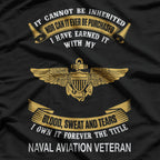 US Naval Aviation I Own It Forever Military Pilot Gift T-Shirt