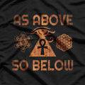 Egyptian Sacred Geometry - As Above, So Below T-Shirt
