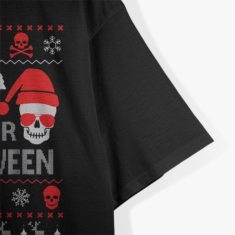 I Prefer Halloween - Funny Christmas Sweater Design T-Shirt