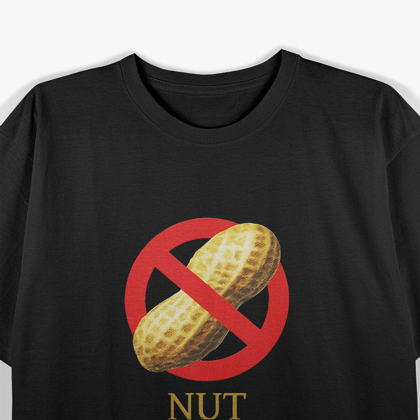 Nut Allergy - I Don't Swallow T-Shirt