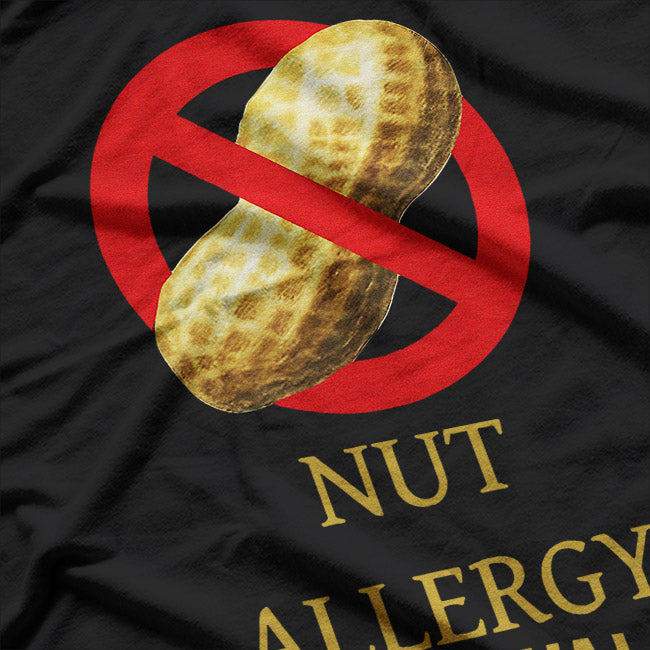 Nut Allergy - I Don't Swallow T-Shirt