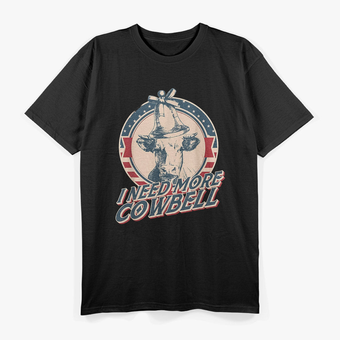 I Need More Cowbell T-Shirt
