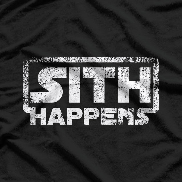 Sith Happens T-Shirt