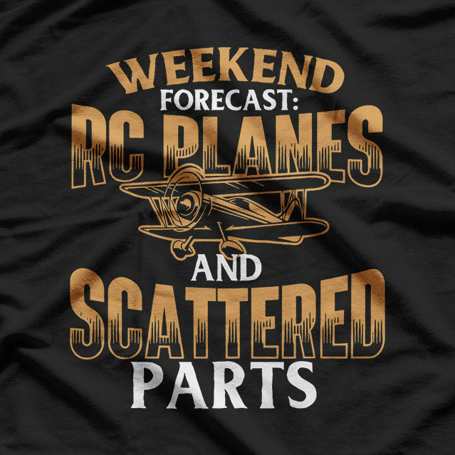Weekend Forecast RC Planes Funny Remote Control Pilot T-Shirt