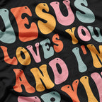 Jesus Loves You and I’m Tryin’: Funny Faith-Inspired T-Shirt