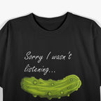 Thinking About Pickles T-Shirt