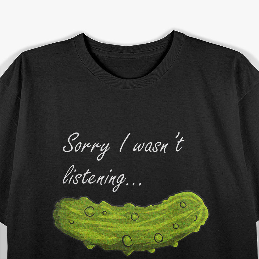 Thinking About Pickles T-Shirt