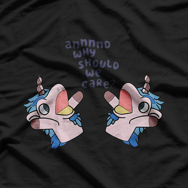 Unicorse Why Should We Care - Funny Horse Unicorn Humor T-Shirt