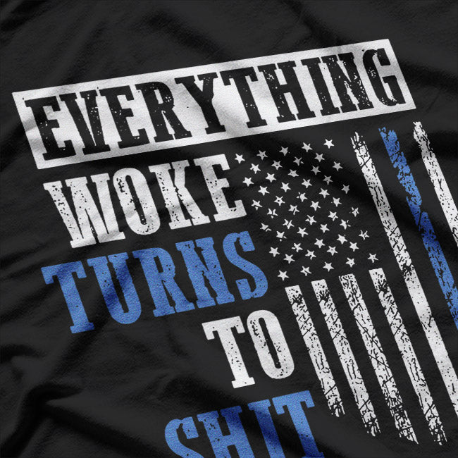 Woke Turns to Shhh - American Flag Humor T-Shirt