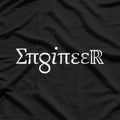 ENGINEER – Fixing Problems You Can’t Understand T-Shirt