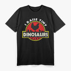 I Raise Tiny Dinosaurs - Chicken Lover’s Funny T-Shirt