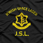 Jewish Space Laser: Israel IDF Tzahal T-Shirt