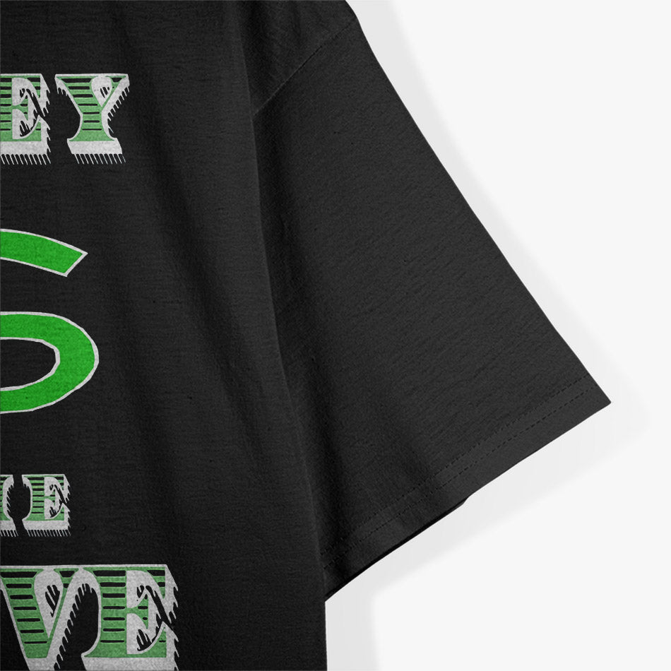 Money In The Grave: Hustle and Success T-Shirt