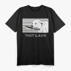Thot Slayer: Dog Edition T-Shirt
