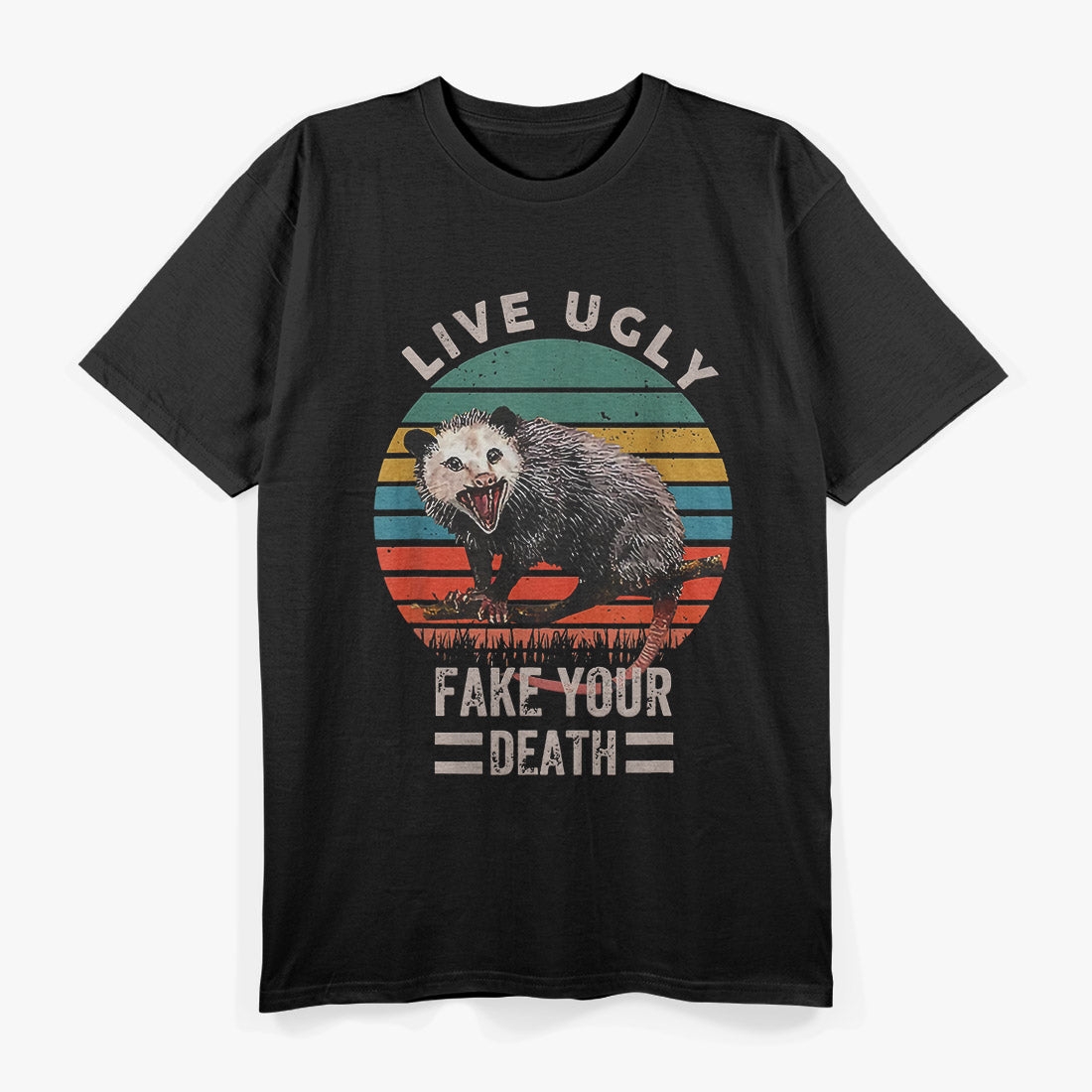 Live Ugly Fake Your Death - Funny Vintage Opossum T-Shirt