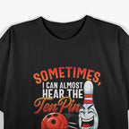 Bowl Hard or Go Home: Funny Tenpin Bowling Fan T-Shirt