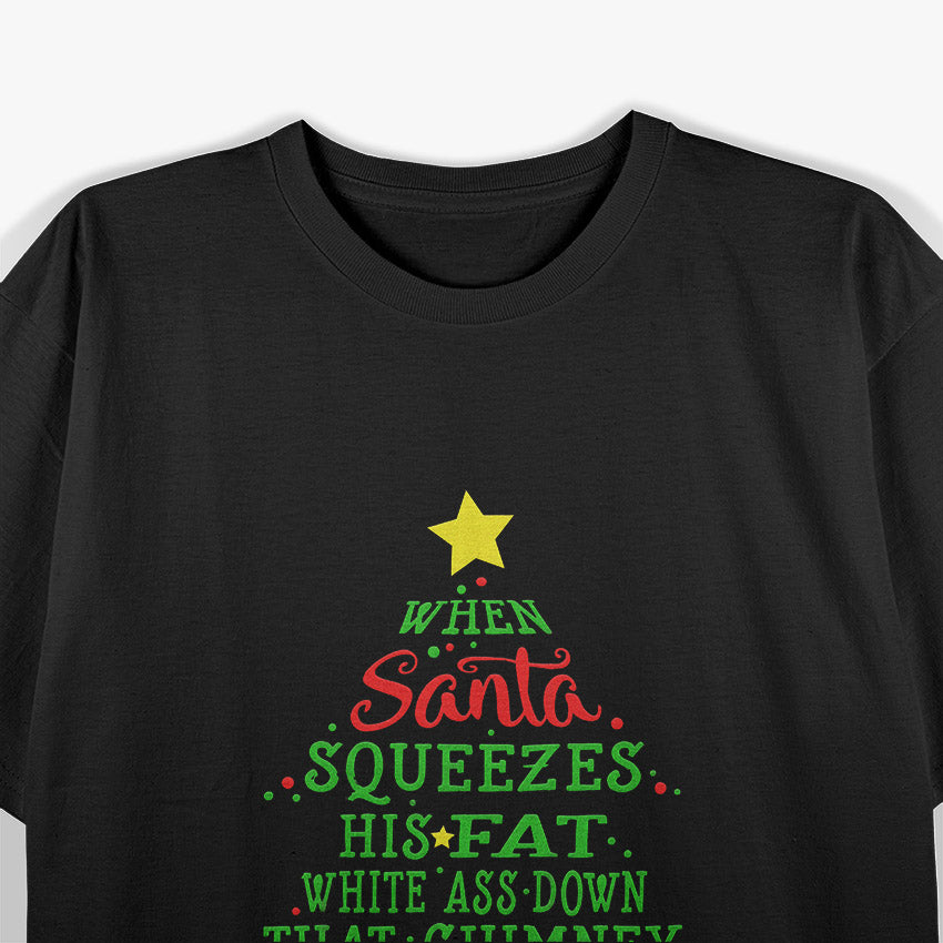 Jolliest Bunch of A-Holes: Funny Christmas Tree T-Shirt
