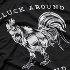 Cluck Around and Find Out – Funny Chicken Rooster Farmer Humor T-Shirt