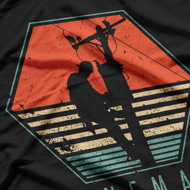 Lineman: Powering the World T-Shirt