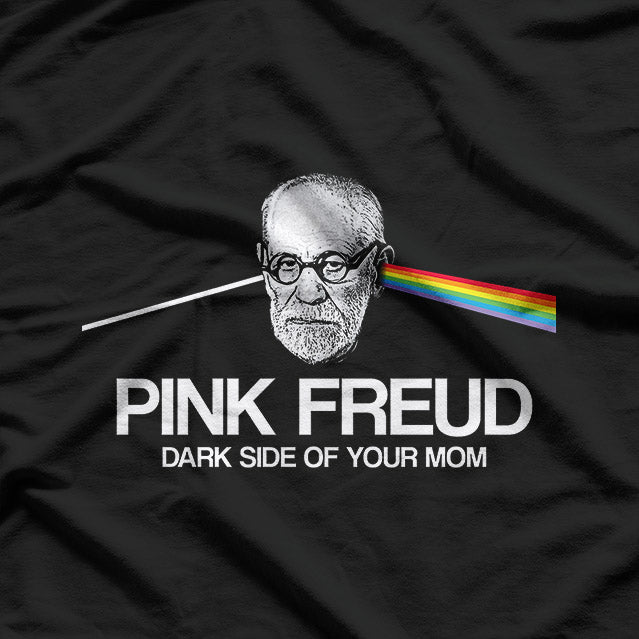 Pink Freud: Dark Side of Your Mom T-Shirt