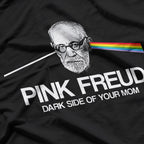 Pink Freud: Dark Side of Your Mom T-Shirt