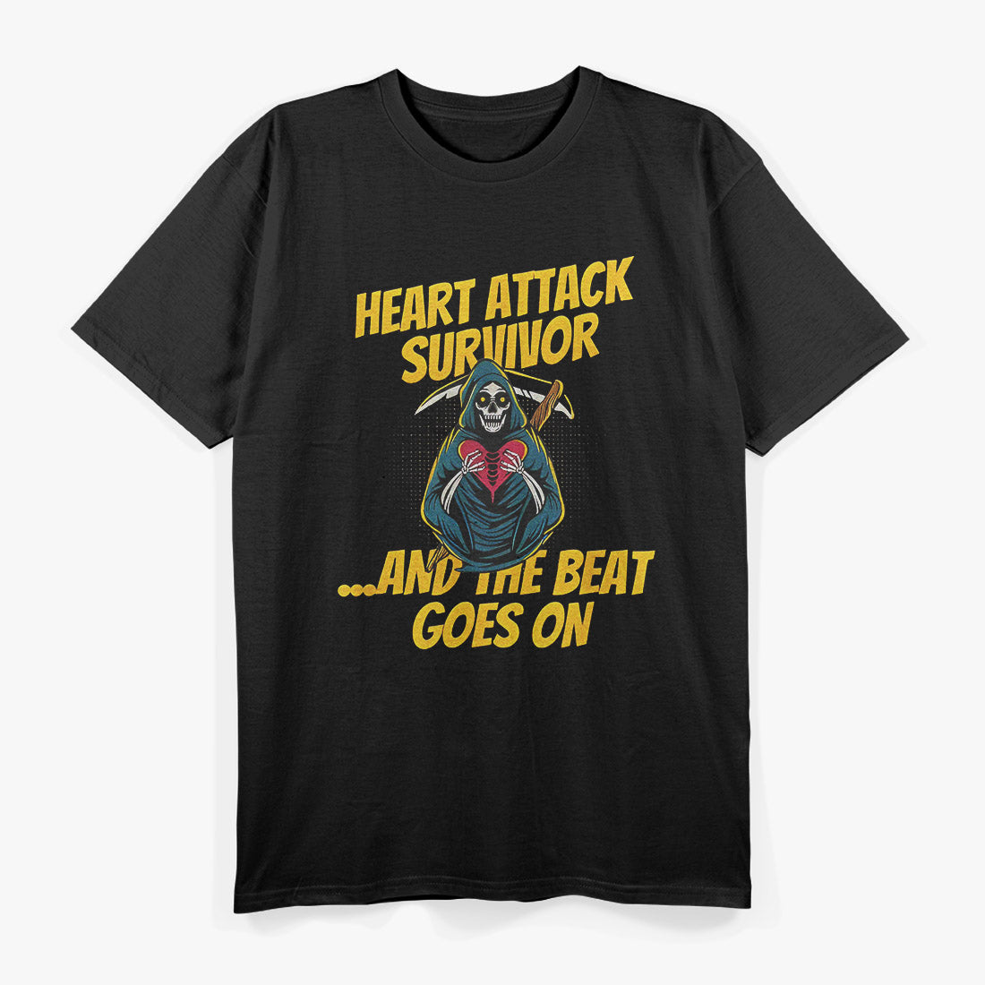 Grim Reaper: Heart Attack Survivor T-Shirt
