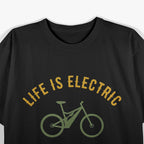 Life Is Electric: Bike Lovers’ Adventure T-Shirt