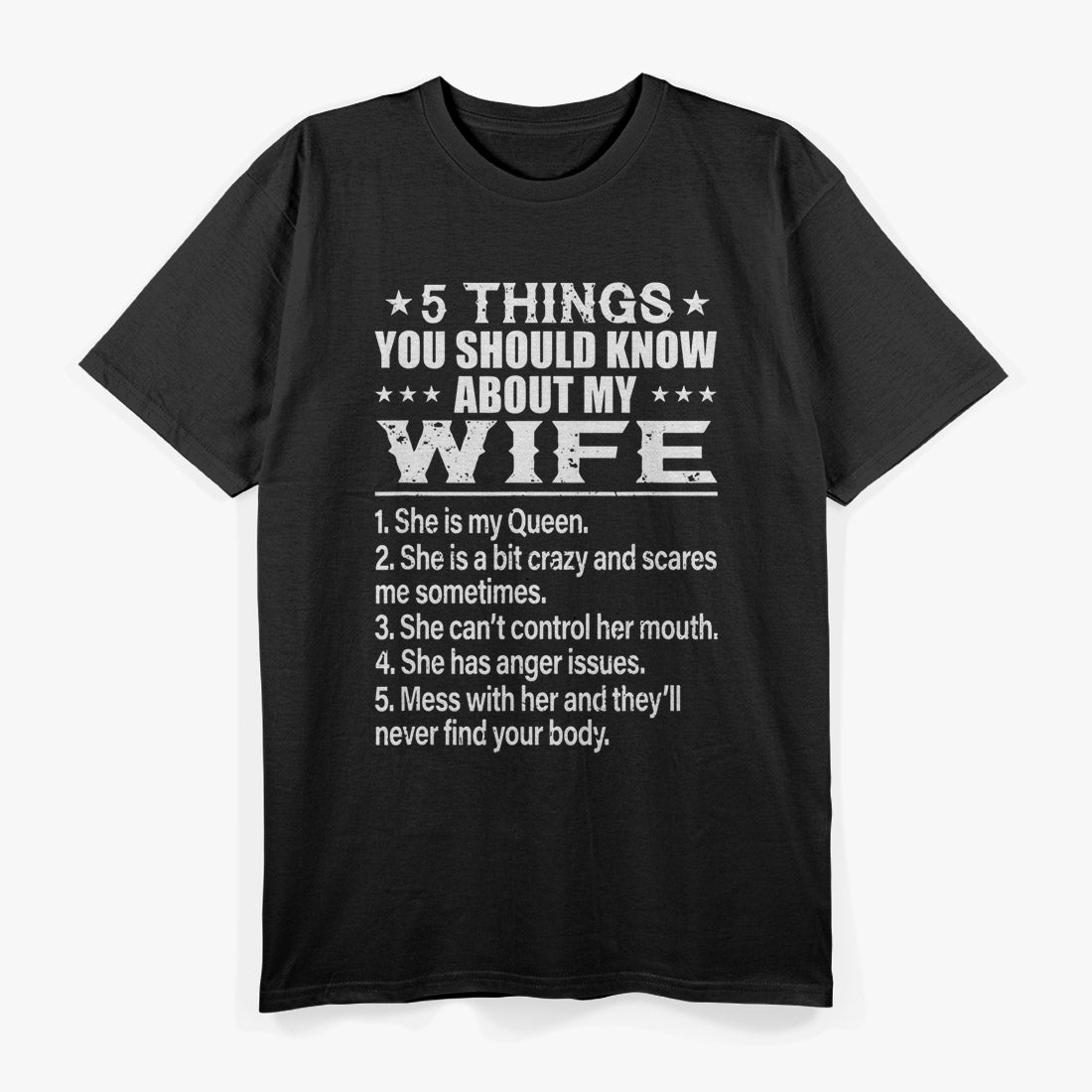 5 Things You Should Know About My Wife – Funny Husband T-Shirt