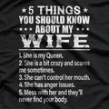 5 Things You Should Know About My Wife – Funny Husband T-Shirt