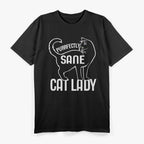 Purrfectly Sane Cat Lady Funny Cat Lover T-Shirt