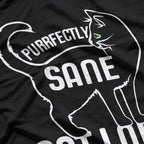 Purrfectly Sane Cat Lady Funny Cat Lover T-Shirt