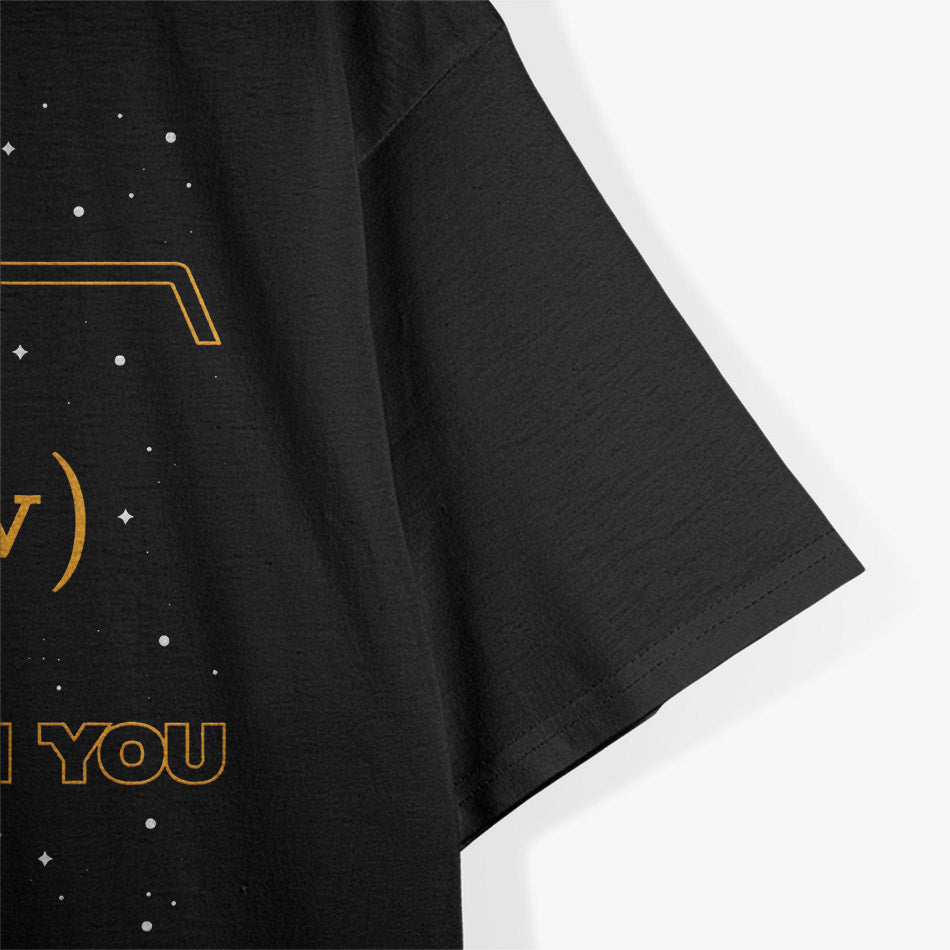 May The F Be With You: Funny Sci-Fi Parody T-Shirt