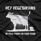 Meat Eater Approved – My Food Eats Your Food T-Shirt