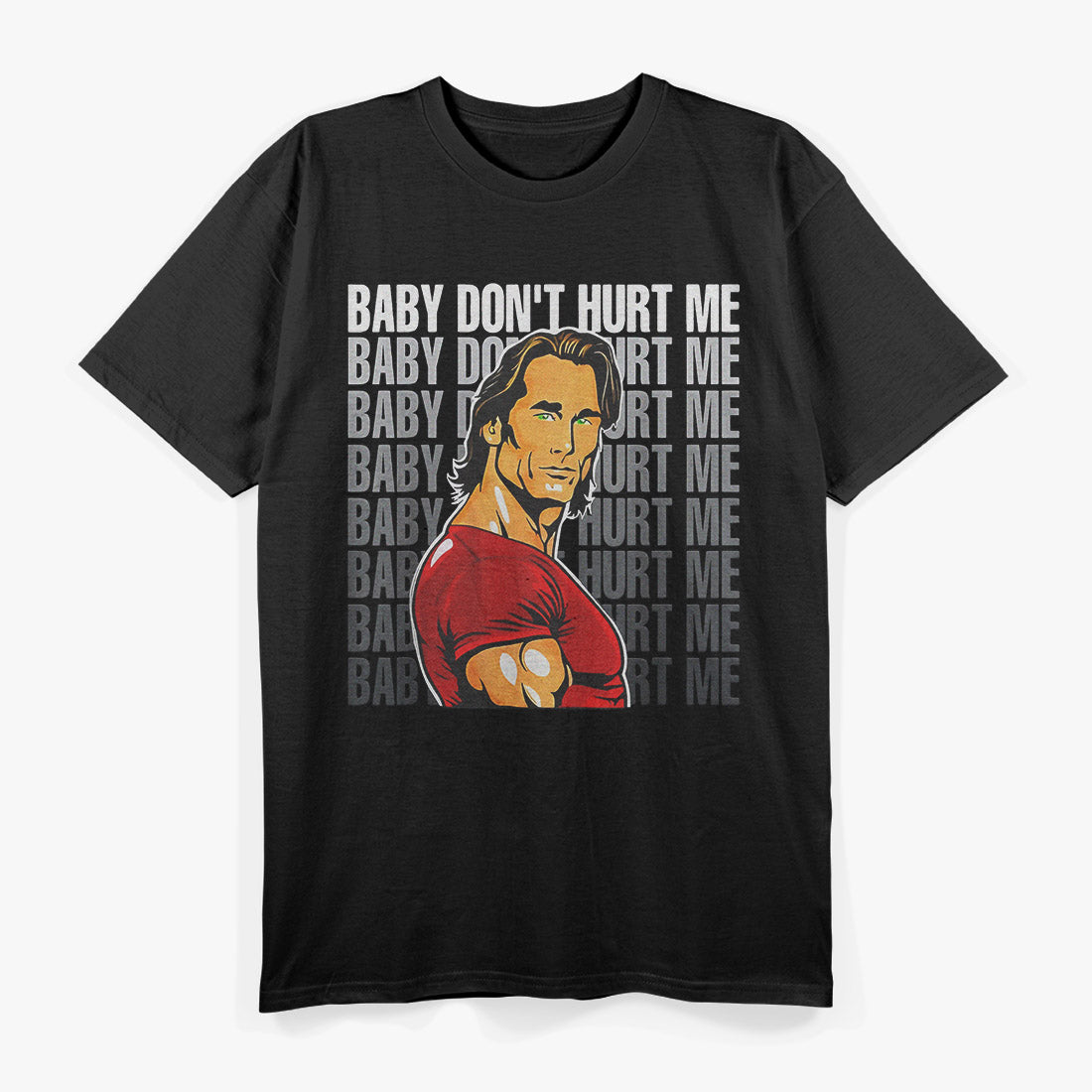 Baby Don’t Hurt Me Funny Meme Retro Humor Graphic T-Shirt