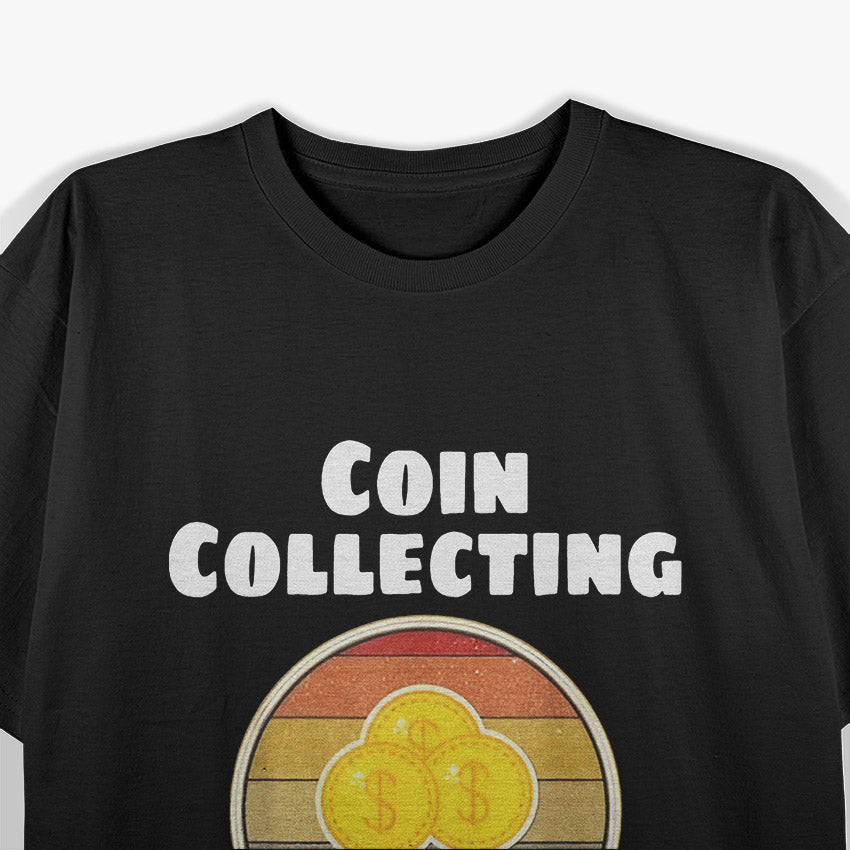 Retro Coin Collector – Funny Grandpa Hobby Design T-Shirt