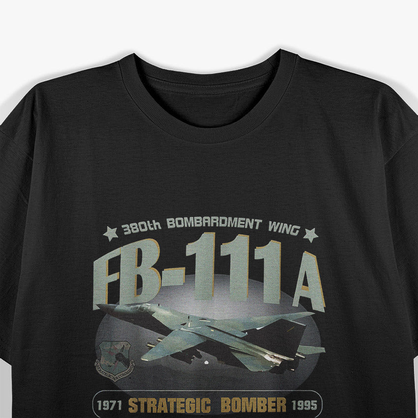 FB-111A Strategic Bomber – Vintage Military Aircraft T-Shirt