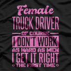 Female Truck Driver Proud Trucker T-Shirt