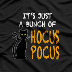 It's Just a Bunch of Hocus Pocus: Witchy Vibes T-Shirt